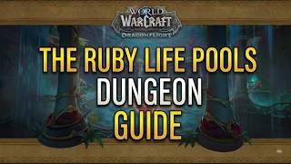 The Ruby Life Pools Dungeon Guide (12.1.0)