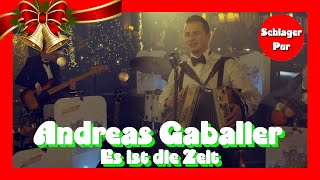 🎄⛄🎅🎁 Andreas Gabalier - Es ist die Zeit (2020)