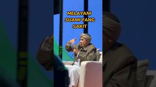Melayani Suami yang Sakit #buyayahya #albahjah
