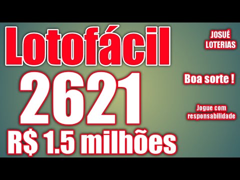 Lotofacil 2621. Sugestões Tendência analise dicas e palpites.