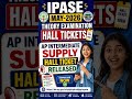 AP Intermediate Supply Hall Ticket 2026 Released 🔥 IPASE May 2026 Theory Exam Hall Tickets Download