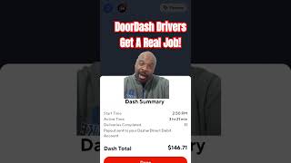 Doordash Drivers Get A Real Job! #doordash #doordashdriver #doordashtips