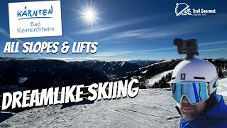 Skiing in Bad Kleinkirchheim in the sunny South of Austria, Feb 2023| All pistes & lifts Part 1