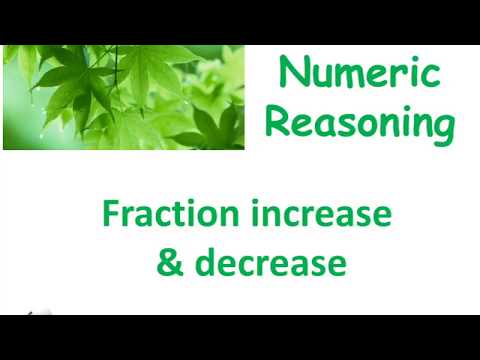 fraction increase and decrease