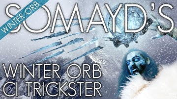 [Path of Exile][3.6] Trickster Winter orb guide | Most fun I