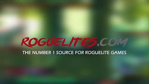 Welcome to Roguelites.com!