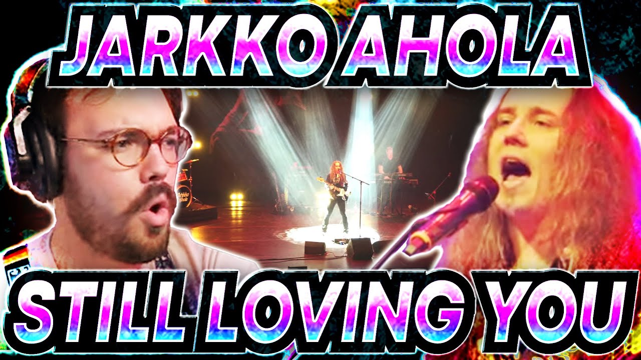 Jarkko Ahola | Still Loving You Vocal Coach Reaction