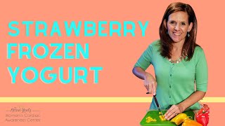 How to make best Low Fat Strawberry Frozen Yogurt easy