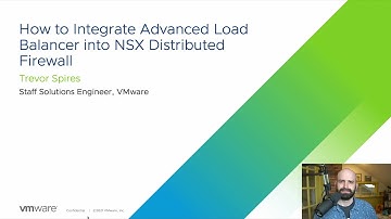 How to Integrate Advanced Load Balancer into NSX Distributed Firewall