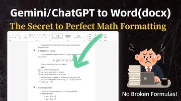 How to Export ChatGPT/Gemini to Word (Keep Math Formulas Perfect!)