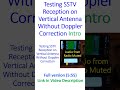 Testing SSTV Reception on Vertical Antenna Without Doppler Correction