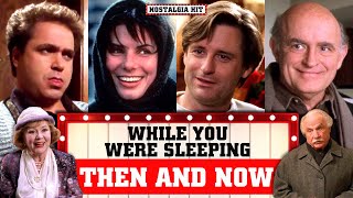 WHILE YOU WERE SLEEPING (1995) Movie Cast Then And Now | Nostalgia Hit