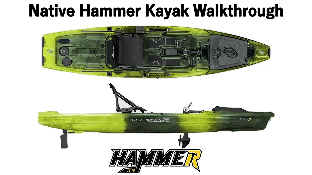 Native Hammer Kayak Walkthrough featuring the Propel X-Range Pedal Drive System