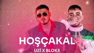Uzi X Blok3 - Hoşçakal Ft.omerlyrcss
