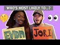 WHO'S MOST LIKELY TO...? Girlfriend vs. Boyfriend