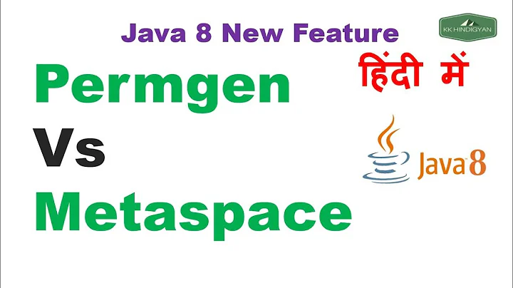 Permgen vs Metaspace in Java | Difference between PermGen Space and MetaSpace | Java Hindi Tutorial