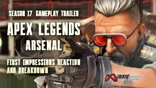 Apex Legends React | Seasons 17 Arsenal, Gameplay Trailer and Breakdown Details!