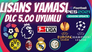 PES 2021 LİSANS YAMASI ! TÜM TAKIMLAR LOGO VE FORMALAR ! BUNDESLİGA , PC  , DLC 5.00 UYUMLU