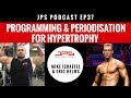 Programming & Periodisation For Hypertrophy  - Roundtable With Mike Israetel & Eric Helms