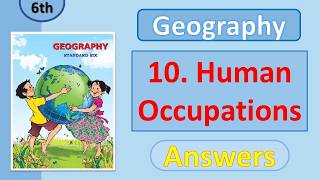 Class 6 Geography Chapter 10 – Human Occupations | Question Answer | Maharashtra Board