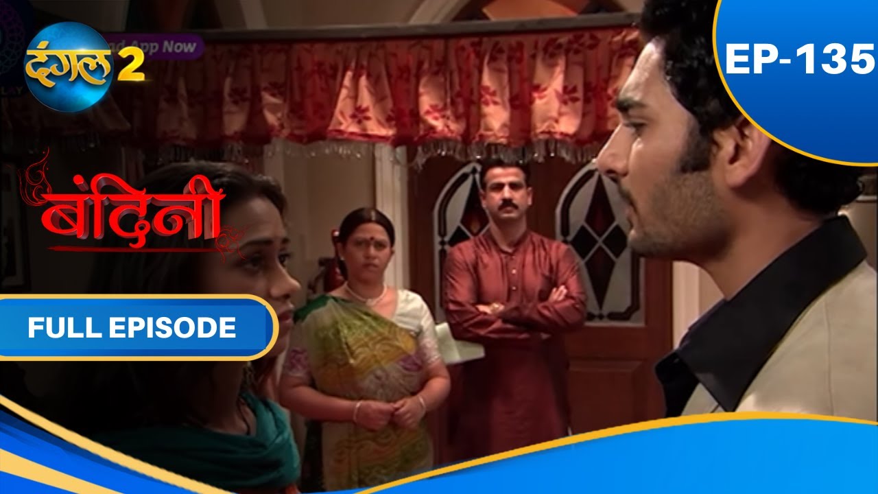 Bandini  Full Episode   135    Dangal2