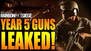 Rainbow Six Siege - In Depth: YEAR 5 SEASON 1 GUNS LEAKED! - ALL WEAPONS!