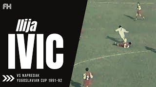 Ilija Ivic Skills Napredak 2 2 Crvena Zvezda Yugoslavian Cup 1991 92