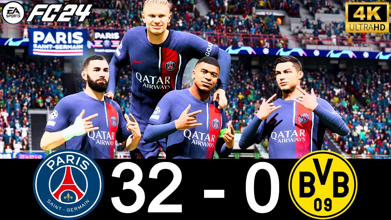 FIFA 24 - PSG 32 - 0 DORTMUND | MESSI, RONALDO, MBAPPE, NEYMAR ...