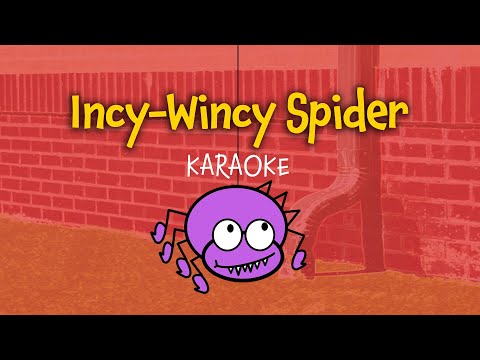 Incy-Wincy Spider | Nursery Rhyme Karaoke with Lyrics