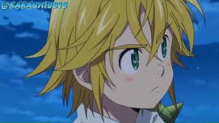 Meliodas Edit Sete Pecados Capitais