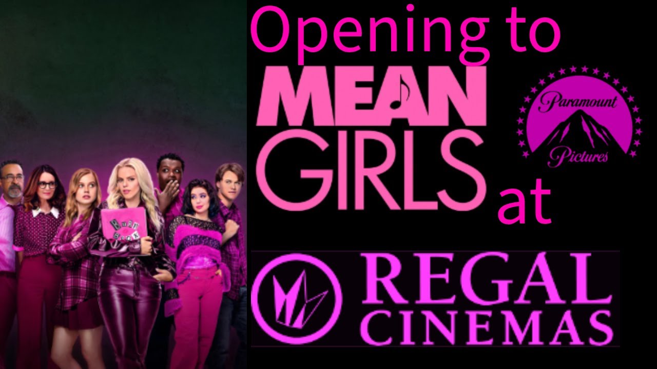 Opening to Mean Girls (The Musical) 2024 Regal Cinemas - YouTube