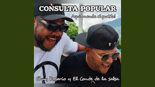 Consulta Popular (Aqui Manda El Pueblo!) Consulta Popular (Aqui Manda El Pueblo!)