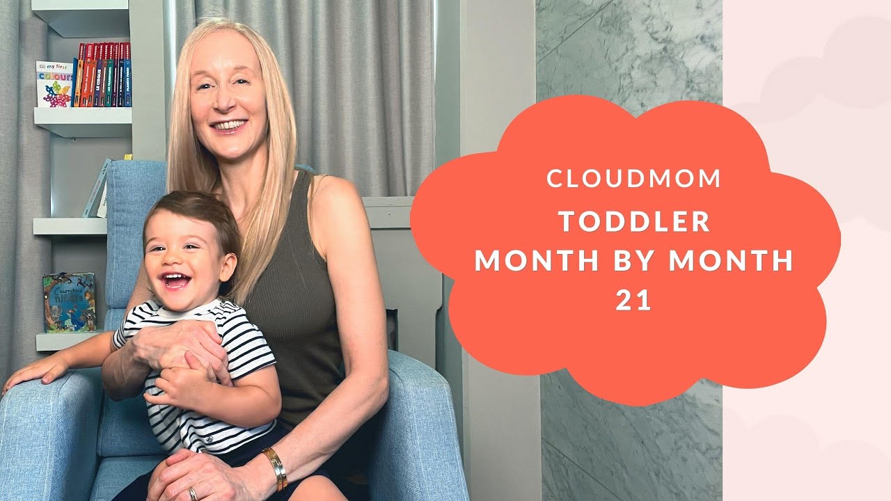 Toddler Month by Month  | Month 21 | Subt. ING/ FR/ ES/ ZHO_CN | Cloudmom