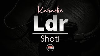 Download Lagu Shoti - LDR (Speed Up) Karaoke Lyrics | Female Key MP3