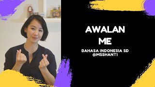 BAHASA INDONESIA SD: AWALAN ME-