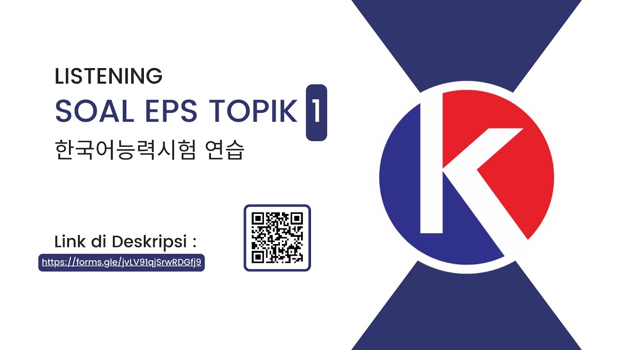 TRYOUT EPS TOPIK 1 - LISTENING