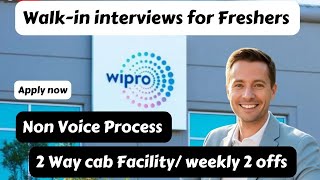 Wipro Walk-in interviews for freshers|| Non voice process #wipro #walkininterviews #wiprojobs