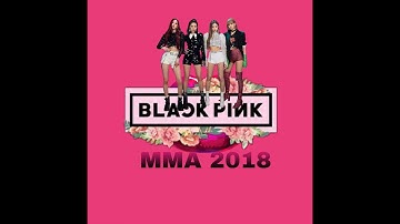 DDU-DU-DU-DU - BlackPink Melon Music Award (MMA 2018)