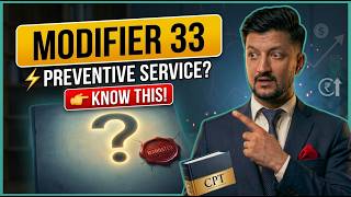 Full Modifier 33 Explained | Preventive Services | Medical Coding News