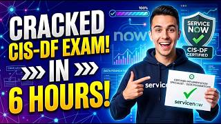 How I Cracked CIS-DF Exam in 6 Hours| CIS - Data Foundations (CMDB and CSDM) Exam Tips & Topics |PDF