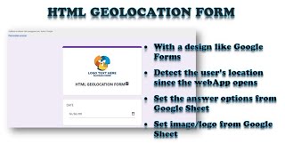 WebApp - HTML Geolocation Form V5 With Design Like Google Form | Apps Script