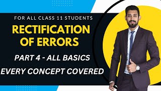 Celebrity Rectification of errors | All basics | Easiest way | Class 11 | Part 4 Wealth
