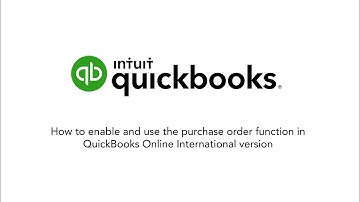 QuickBooks Tutorial: How to enable and use the purchase order function
