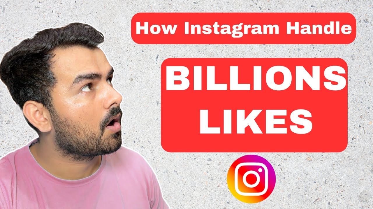 How Instagram Handle BILLIONS of likes