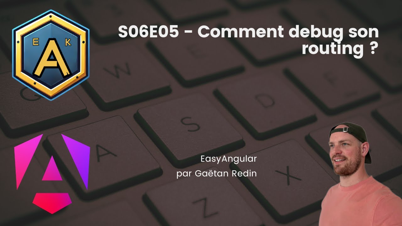 S06E05 - Angular, debug le Routing avec withDebugTracing - YouTube