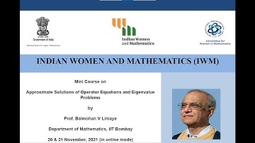 IWM Mini course 2021: Professor Balmohan V. Limaye, IIT Bombay: Lecture I