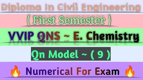 DCE _ First Semester Engineering Chemistry Imp Numerical Qn For Exam | Fixed Model Qn 9