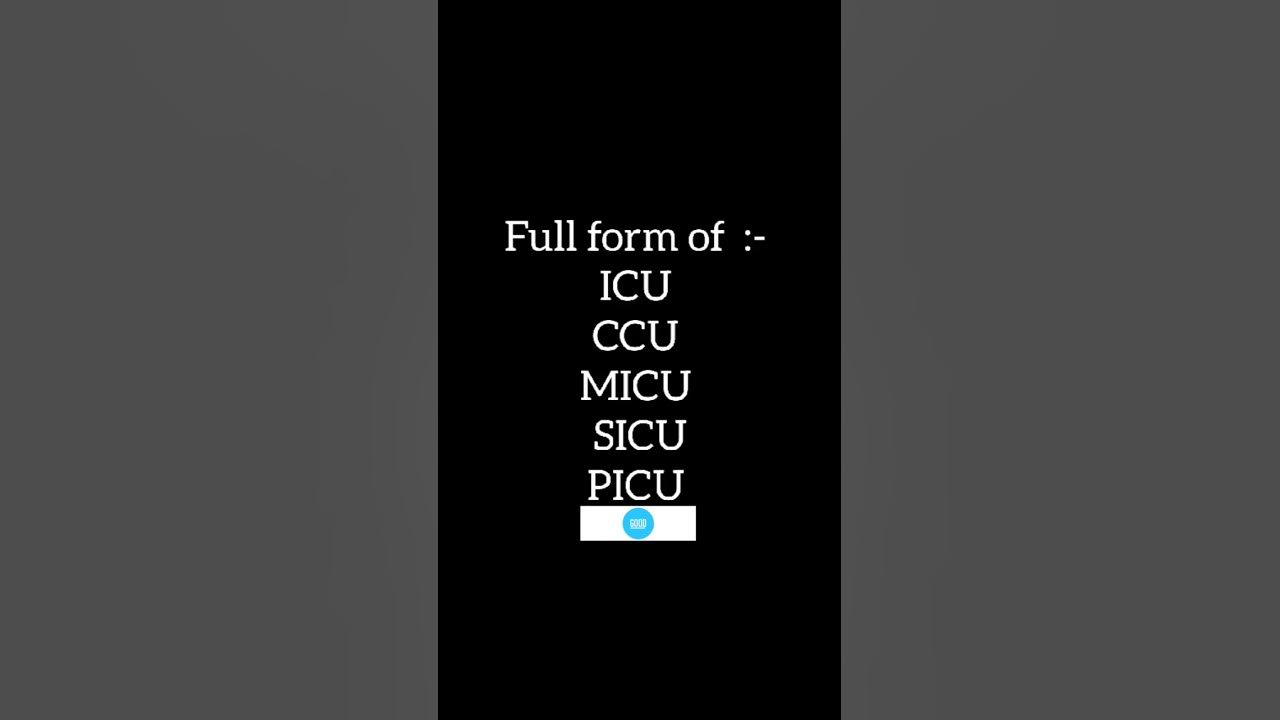 full-form-of-icu-ccu-micu-sicu-picu-medicalstudent-youtube