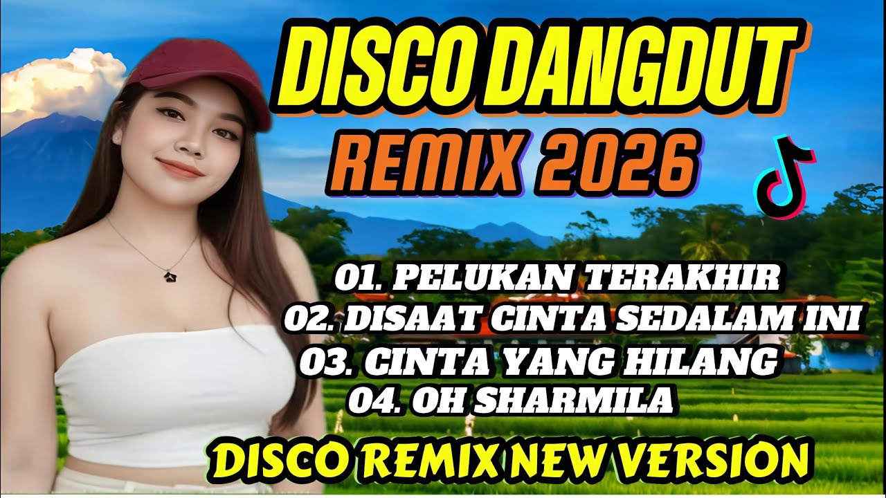 DISCO DANGDUT REMIX VIRALL TIKTOK 2026 FULL BASS JEDUG BANGET