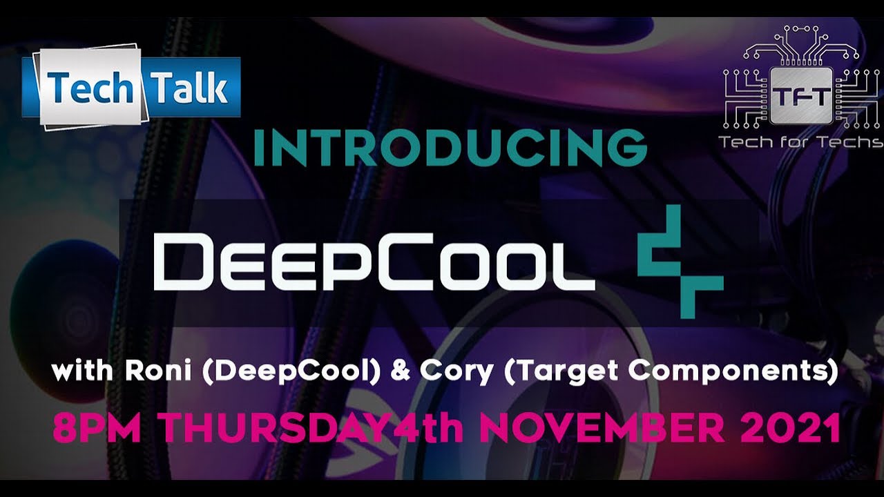 Introducing DeepCool - Tech Talk LIVE - YouTube